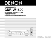 Denon CDR-W1500 Mode D'emploi