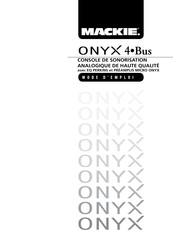 Mackie ONYX 4-Bus Mode D'emploi