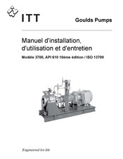 Itt Goulds Pumps 3700 Manuel D'installation, D'utilisation Et D'entretien