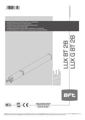 BFT LUX BT 2B Instructions D'installation