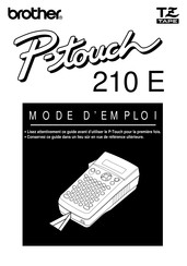 Brother P-touch 210 E Mode D'emploi