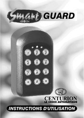 Centurion SmartGUARD Instructions D'utilisation