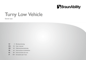 BraunAbility Turny Low Vehicle Instructions D'utilisation