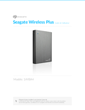 Seagate Wireless Plus Guide De L'utilisateur