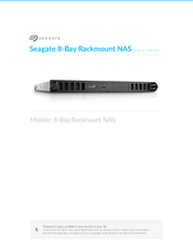 Seagate 8-Bay Rackmount NAS Guide De L'utilisateur
