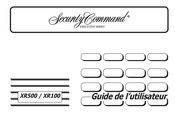 Security Command XR500 Guide De L'utilisateur