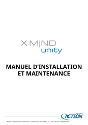 ACteon X-MIND UNITY Manuel D'installation Et Maintenance