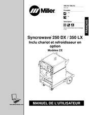 Miller Syncrowave 250 DX Manuel De L'utilisateur