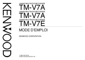 Kenwood TM-V7A Mode D'emploi