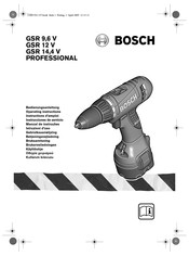 Bosch GSR 14,4 V PROFESSIONAL Instructions D'emploi