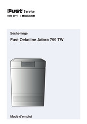 FUST Oekoline Adora 799 TW Mode D'emploi