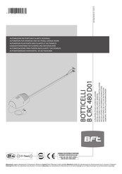 BFT BOTTICELLI B CRC 480 D01 Instructions D'utilisation Et D'installation