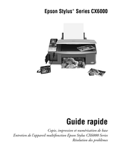 Epson Stylus CX6000 Série Guide Rapide