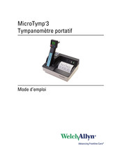 WelchAllyn MicroTymp 3 Mode D'emploi