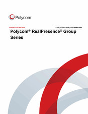 Polycom RealPresence Group Série Guide D'utilisation