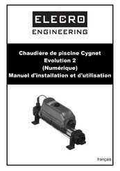 Elecro Engineering Cygnet Evolution 2 Manuel D'installation Et D'utilisation