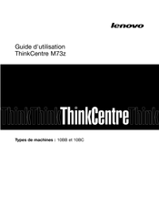 Lenovo M73z Guide D'utilisation