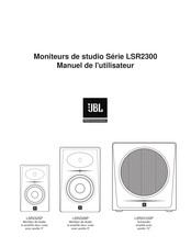 JBL Professional LSR2300 Série Manuel De L'utilisateur