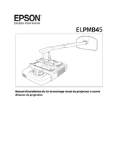 Epson ELPMB45 Manuel D'installation