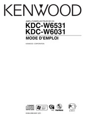 Kenwood KDC-W6031 Mode D'emploi