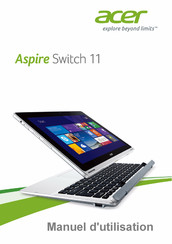Acer Aspire Switch 11 Manuel D'utilisation
