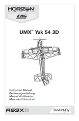 Horizon Hobby UMX Yak 54 3D Manuel D'utilisation
