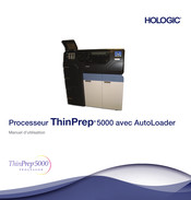 Hologic ThinPrep 5000 avec AutoLoader Manuel D'utilisation