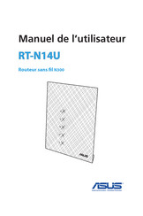 Asus RT-N14U Manuel De L'utilisateur