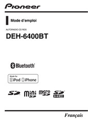 Pioneer DEH-6400BT Mode D'emploi