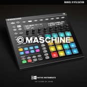 Native Instruments MASCHINE Manuel D'utilisation