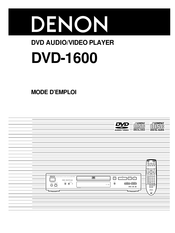 Denon DVD-1600 Mode D'emploi