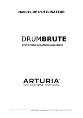 Arturia DrumBrute Manuel De L'utilisateur