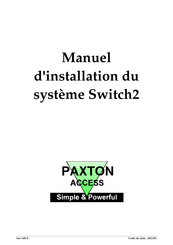 Paxton Access Switch2 Manuel D'installation