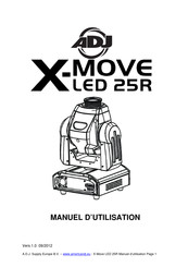 ADJ X-MOVE LED 25R Manuel D'utilisation