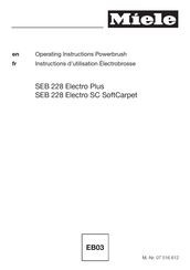 Miele SEB 228 Electro SC SoftCarpet Instructions D'utilisation