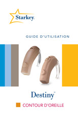 Starkey Destiny Guide D'utilisation