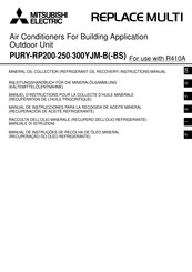 Mitsubishi Electric Replace Multi PURY-RP200YJM-B Manuel D'instructions
