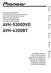 Pioneer AVH-6300BT Manuel D'installation