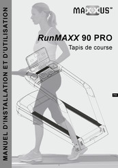 Maxxus RunMAXX 90 PRO Manuel D'installation Et D'utilisation