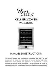 Wine Cell'R WC46DZBK Manuel D'instructions