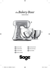Sage the Bakery Boss BEM825 Guide Rapide