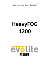 Evolite HeavyFOG 1200 Mode D'emploi