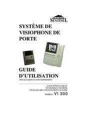 Home Sentinel VI 300 Guide D'utilisation