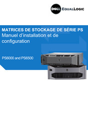 Dell EqualLogic PS6500 Manuel D'installation Et De Configuration