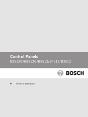Bosch B9512G Notice D'utilisation