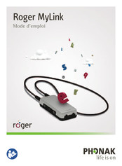 Phonak Roger MyLink Mode D'emploi