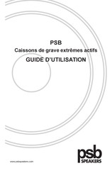 PSB Speakers Sub Série Guide D'utilisation