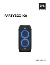 Harman JBL PARTYBOX 100 Mode D'emploi