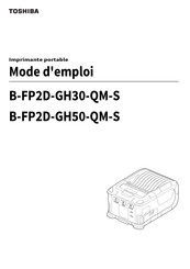 Toshiba B-FP2D-GH50-QM-S Guide D'utilisation Et Manuel D'instructions