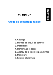 VS MINI J7 Guide De Démarrage Rapide
